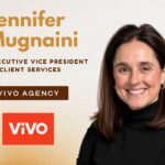VIVO Agency appoints Jennifer Mugnaini as EVP, Client Services.