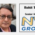 NV Group names Rohit Tiwari Senior Advisor to the Chairman.