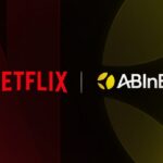 AB InBev, Netflix announce global partnership