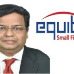 Equitas Small Finance Bank Names Manish Agrawal President – Finance