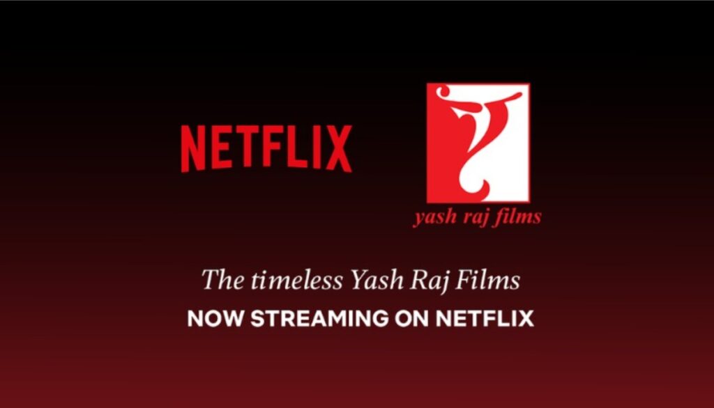 Netflix partners with Yash Raj Films to stream iconic Bollywood hits ...