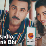AU Small Finance Bank Taps Ranbir Kapoor & Rashmika Mandanna for Humorous Campaign on Smarter Banking