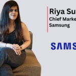 Samsung India strengthens marketing team with Riya Suri’s appointment as Chief Marketing Manager