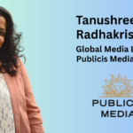 Tanushree Radhakrishnan Takes on Global Media Lead Role at Publicis Media (PGD)