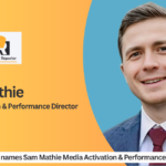 Unilever names Sam Mathie Media Activation & Performance Director
