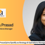 Waralika Prasad joins Spotify as Strategy & Operations Manager, SAMEA
