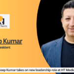 Sandeep Kumar takes on new leadership role at HT Media Group